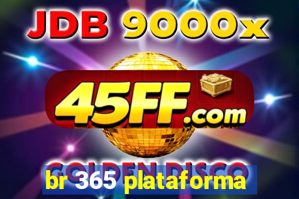 br 365 plataforma
